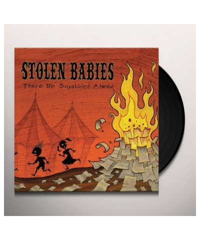 Stolen Babies There Be Squabbles Ahead Vinyl Record $13.27 Vinyl