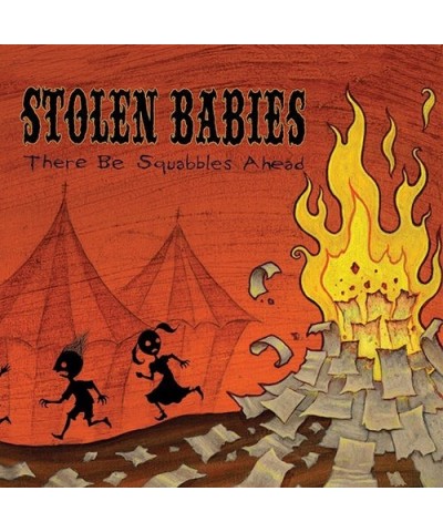 Stolen Babies There Be Squabbles Ahead Vinyl Record $13.27 Vinyl