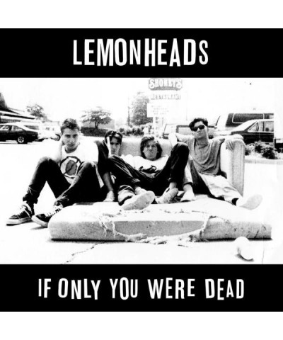 The Lemonheads If Only You Were Dead Vinyl Record $17.15 Vinyl