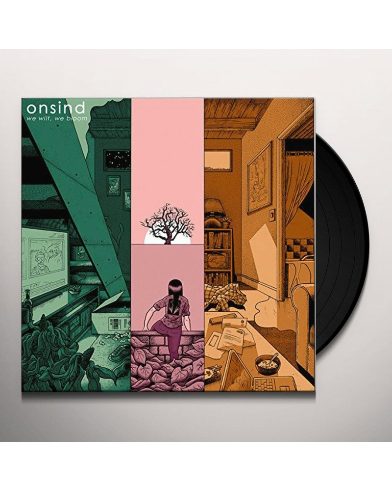 Onsind We Wilt We Bloom Vinyl Record $7.21 Vinyl